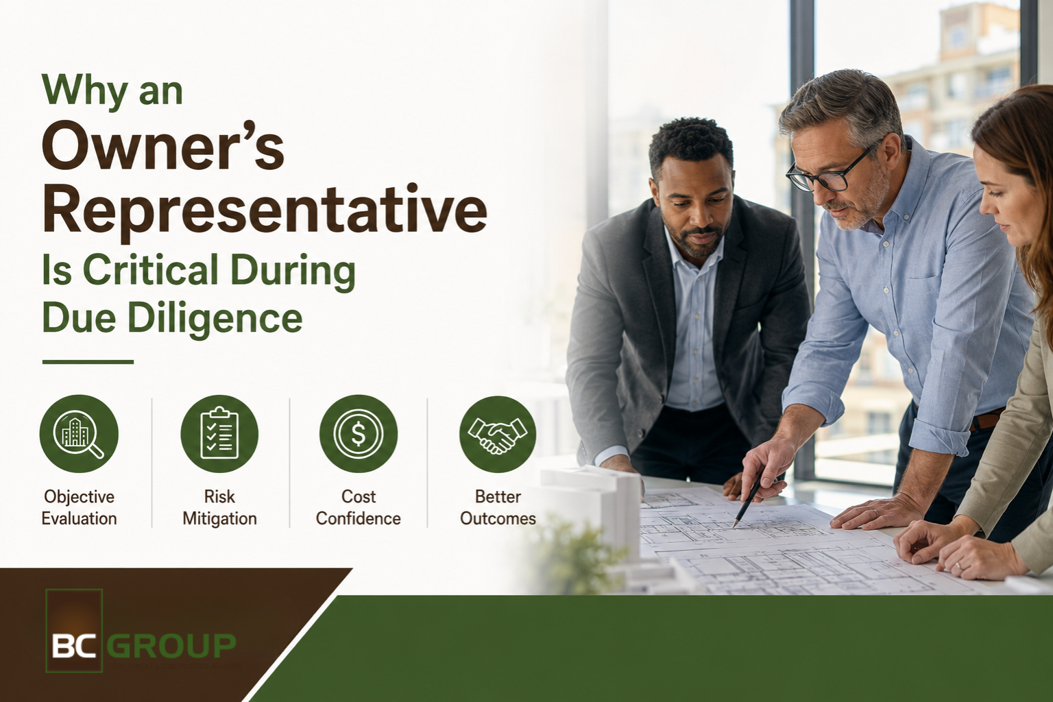 Owner’s Representative Is Critical During Due Diligence